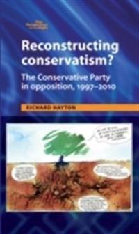 Reconstructing Conservatism?