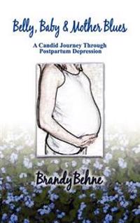 Belly, Baby & Mother Blues