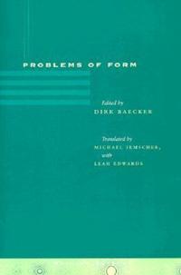 Problems of Form