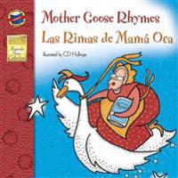 Mother Goose Rhymes/Las Rimas de Mama Oca