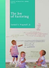 Joy of Factoring