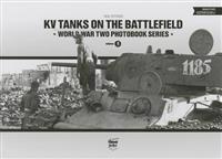 KV Tanks on the Battlefield
