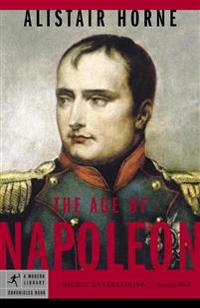 The Age of Napoleon: