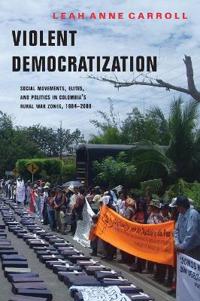 Violent Democratization