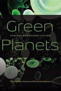 Green Planets: Ecology and Science Fiction
