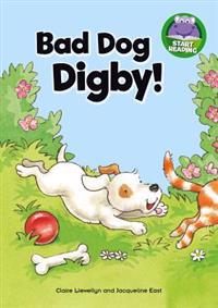 Bad Dog, Digby!