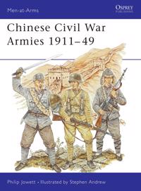 Chinese Civil War Armies, 1911-1949
