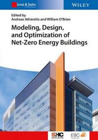 Modelling, Design, and Optimization of Net-zero Energy Buildings