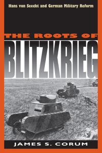 The Roots of Blitzkrieg