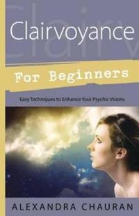 Clairvoyance for Beginners