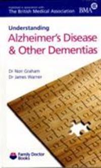 Understanding Alzheimer's DiseaseOther Dementias