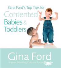 Gina Ford's Top Tips For Contented Babies and Toddlers