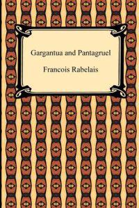 Gargantua and Pantagruel