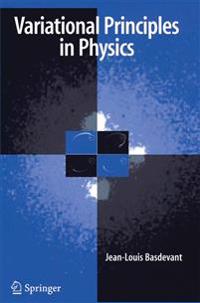 Variational Principles in Physics