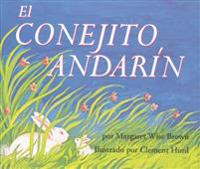 El Conejito Andarin = The Runaway Bunny