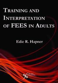 Training and Interpretation of FEES in Adults
