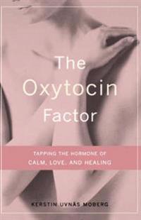 The Oxytocin Factor