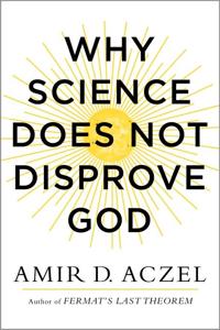 Why Science Does Not Disprove God