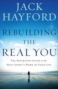 Rebuilding the Real You