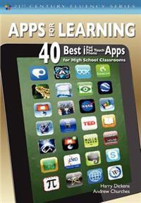 Apps for Learning: 40 Best iPad, iPod Touch, iPhone Apps for High School Classrooms