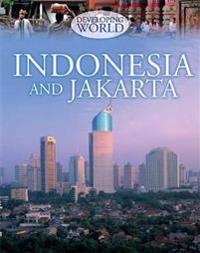 Indonesia and Jakarta