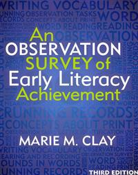 An Observation Survey of Early Literacy Achievement, Third Edition