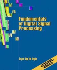 Fundamentals of Digital Signal Processing