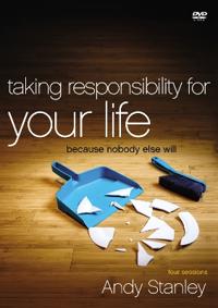Taking Responsibility for Your Life: Because Nobody Else Will