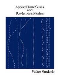 Applied Time Seriest and Box-Jenkins Models
