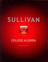 College Algebra [With Student's Solutions Manual]