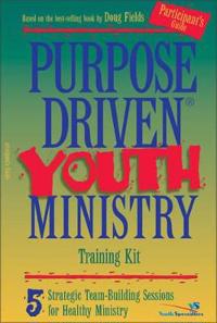 Purpose-driven Youth Ministry Training Kit