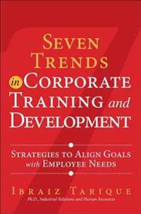 Seven Trends in Corporate Training and Development