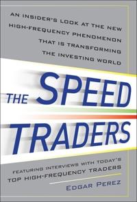 The Speed Traders