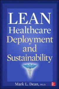 Lean Healthcare Deployment and Sustainability