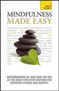 Mindfulness Made Easy: A Teach Yourself Guide
