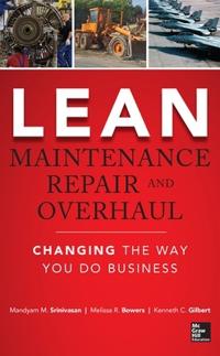 Lean Maintenance Repair and Overhaul