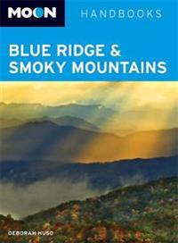 Moon Handbooks Blue Ridge & Smoky Mountains