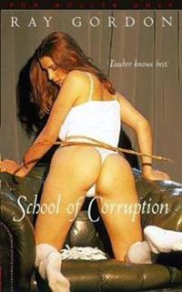 School of Corruption