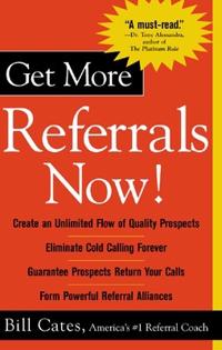 Get More Referrals Now