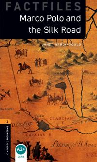 Factfiles: Marco Polo and the Silk Road
