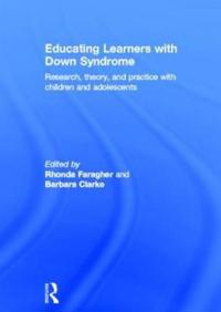 Educating Learners with Down Syndrome