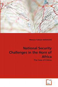 National Security Challenges in the Horn of Africa