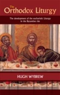 The Orthodox Liturgy