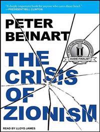 The Crisis of Zionism