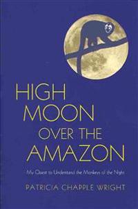 High Moon Over the Amazon