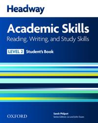 Headway Academic Skills: 2: Reading, Writing, and Study Skills Student's Book with Oxford Online Skills