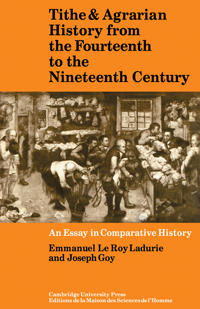 Tithe and Agrarian History from the Fourteenth to the Nineteenth Century