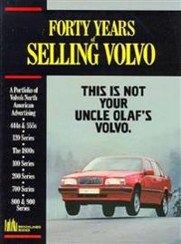 Forty Years of Selling Volvo