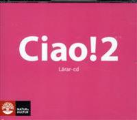 Ciao 2 Lärar-cd