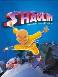Shaolin: Legends of Zen and Kung Fu [With DVD]